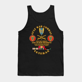 Gulf War Combat Cavalry Vet w  2nd Squadron - 4th Cav - 24th ID - XVIII ABN Corps Tank Top